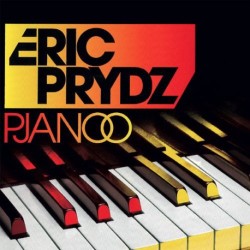 Eric Prydz - Pjanoo ( 2022...