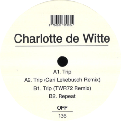 Charlotte De Witte - Trip Ep