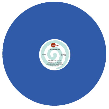 HADDAWAY  WHAT IS LOVE (Blu vinyl)