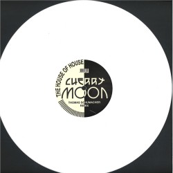 Cherrymoon Trax - The House Of House (Thomas Schumacher Remix