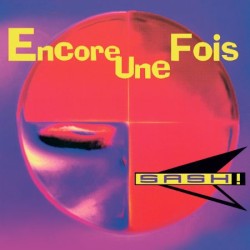 SASH! -  Encore une fois (...