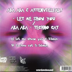 AKA AKA, Artenvielfalt - Let Me Show You / Techno Cat
