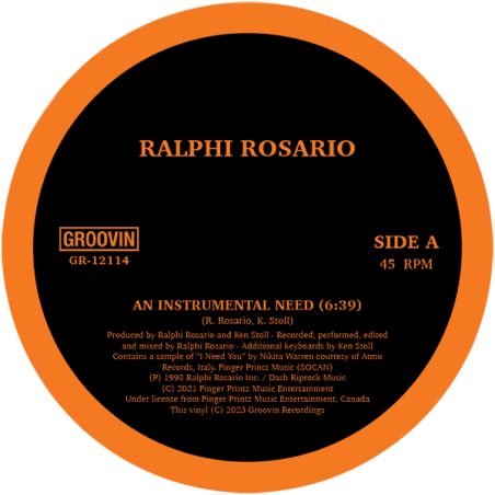 RALPHI ROSARIO -  AN INSTRUMENTAL NEED / TAKE ME UP (2023 OFFICIAL REISSUE)
