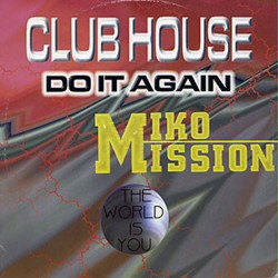 Clubbhouse - Do It Again