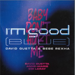 David Guetta - I'm Good...