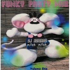 Dj Adriano - Funky Party Mix Vol 1