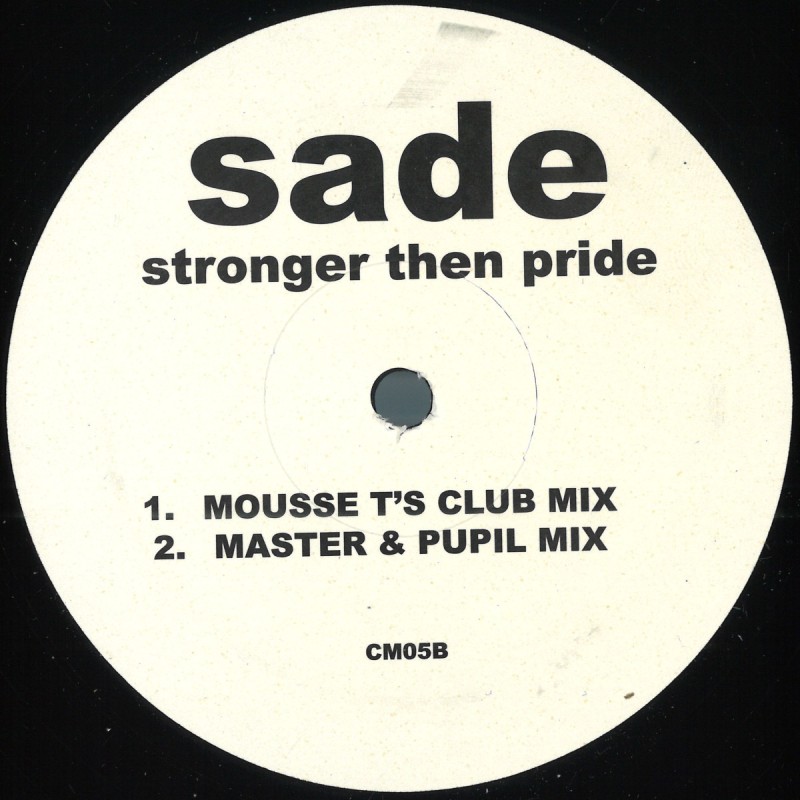 Sade - Love Is Stronger Than Pride (House Mixes)