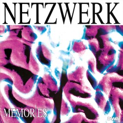 Netzwerk - Passion / Memories