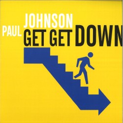 PAUL JOHNSON - GET GET DOWN (Blue Vinyl OFFICIAL REISSUE)