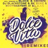 Ryan Paris - Dolce Vita Remixes