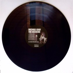 MICHAEL GRAY - THE WEEKEND ( Blue Vinyl )