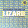 MAURO PICOTTO - Lizard ( Yellow/Blue Splatter limited )