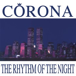 Corona - The Rhythm Of The Night