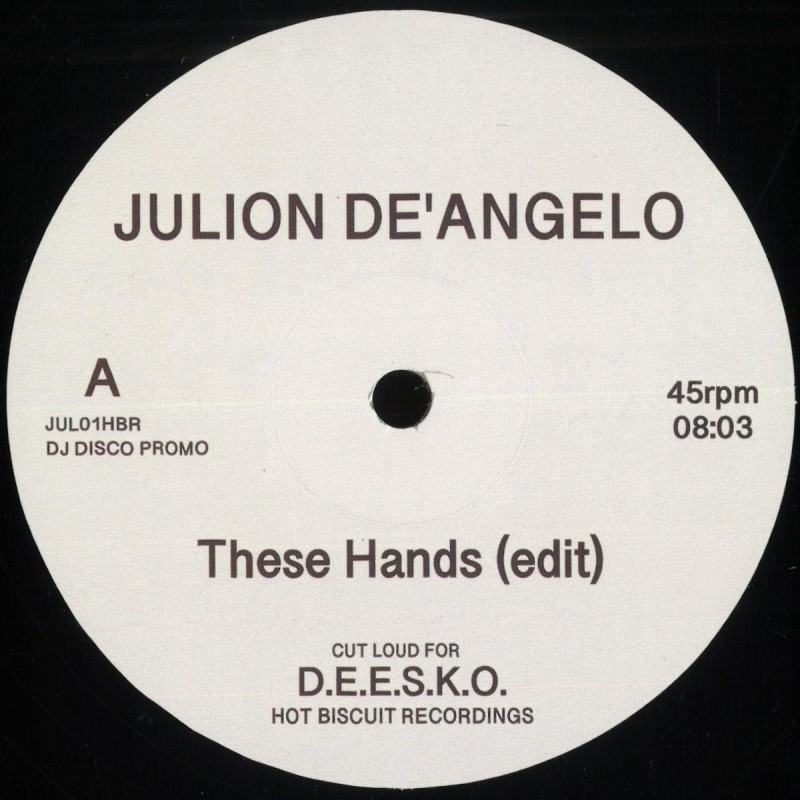 Julion De'Angelo - These Hands