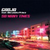 Gadjo feat. Alexandra Prince -  So Many Times