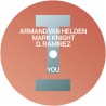 Armand Van Helden / Mark Knight / D.Ramirez  - You / The Music Began To Play