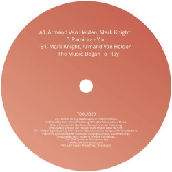 Armand Van Helden / Mark Knight / D.Ramirez  - You / The Music Began To Play
