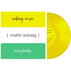 MARTIN SOLVEIG - Rocking Music" / "Everybody