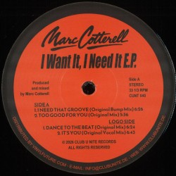 Marc Cotterell - I Want It, I Need It EP