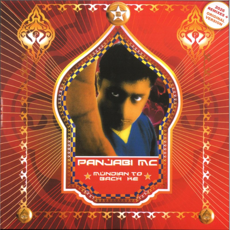 PANJABI MC -  MUNDIAN TO BACH KE