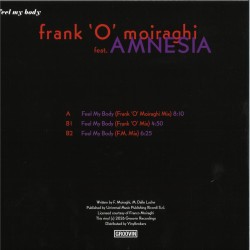 Frank 'O' Moiraghi feat. Amnesia - Feel My Body