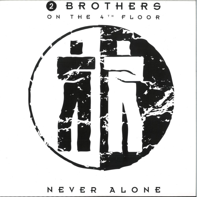 2 Brothers on the 4th floor - Never Alone LP