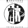 2 Brothers on the 4th floor - Never Alone LP