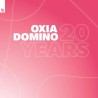 OXIA - DOMINO (20TH ANNIVERSARY)