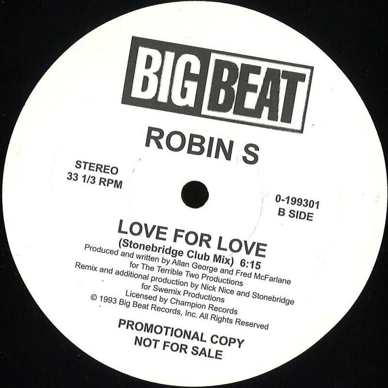 Robin S - Show Me Love / Love For Love
