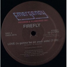 FireflyKano Love (is Gonna Be On Your Side) / I'm Ready