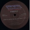 FireflyKano Love (is Gonna Be On Your Side) / I'm Ready