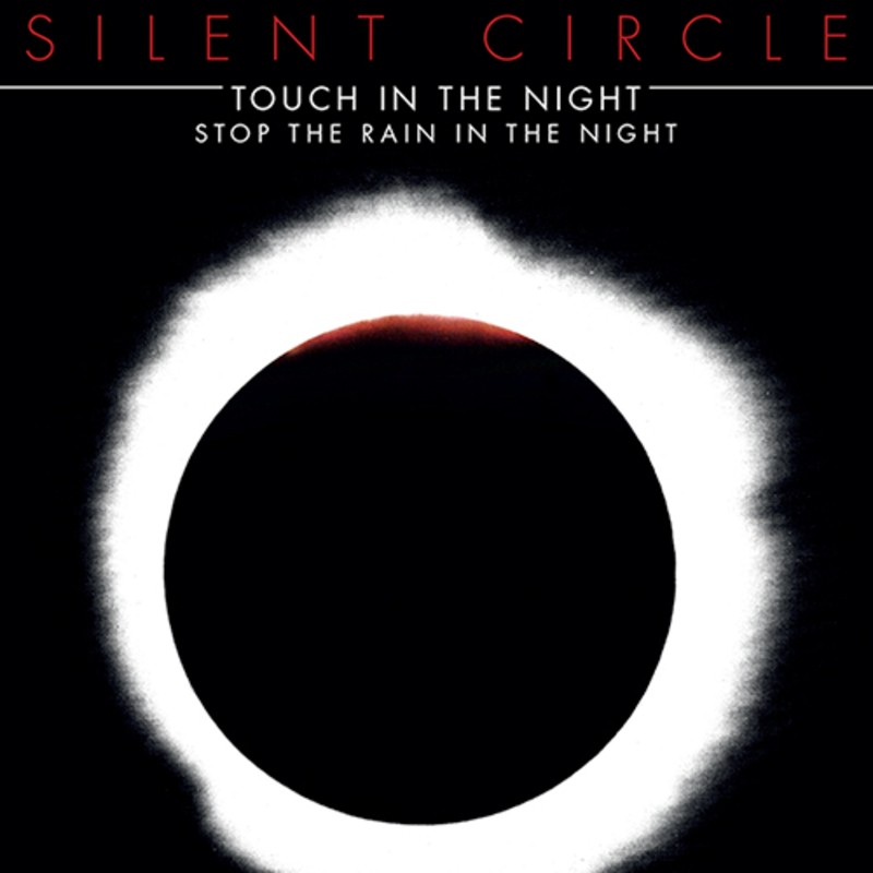 Silent circle touch in the night official 2022 reissue