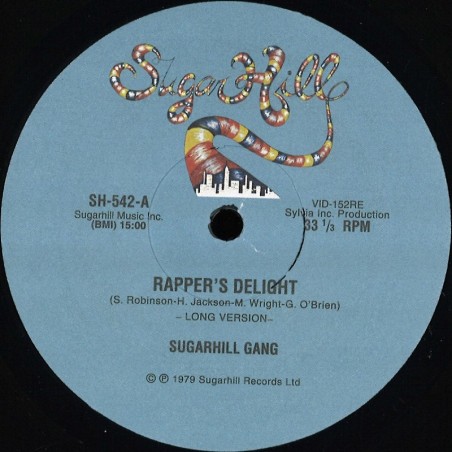 Sugarhill Gang - Rapper's Delight