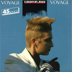 Desireless  - Voyage voyage...