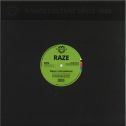 Raze - Break 4 Love