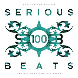 VARIOUS - SERIOUS BEATS 100...